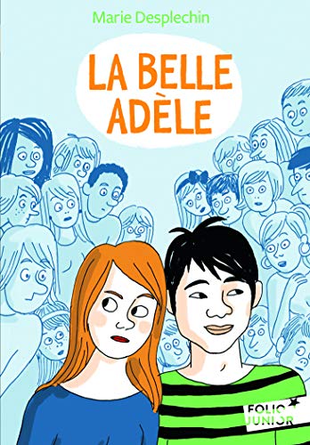 Beispielbild fr La belle Adele (Folio Junior) zum Verkauf von WorldofBooks