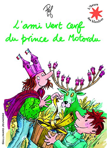 Beispielbild fr L'ami vert cerf du prince de Motordu zum Verkauf von SecondSale