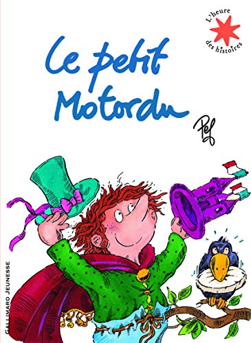 Le petit Motordu (French Edition) (9782070633302) by Pef