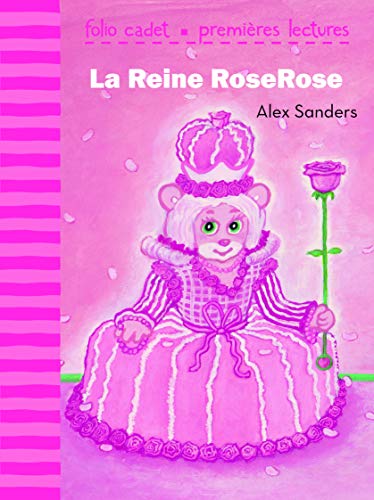 9782070633623: La reine RoseRose - FOLIO CADET PREMIERES LECTURES - de 6  7 ans