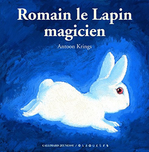 Beispielbild fr Romain le Lapin magicien zum Verkauf von Ammareal