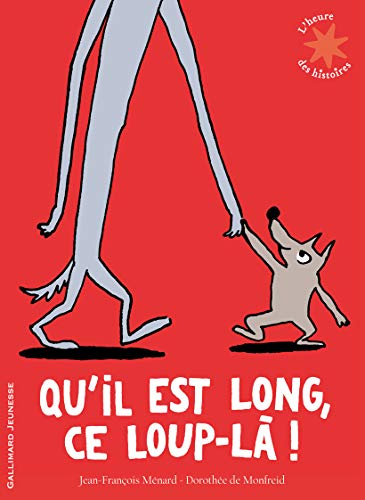 Stock image for Qu'il est long, ce loup-l! for sale by Ammareal