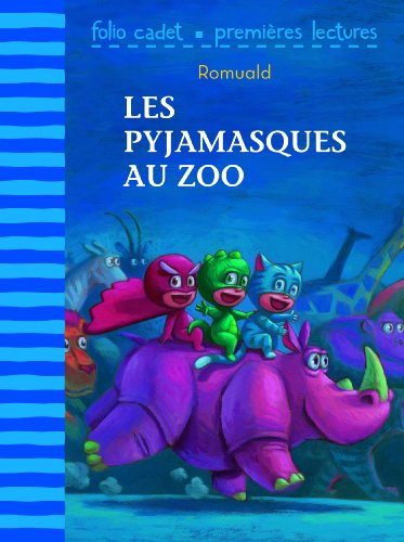 Beispielbild fr Les Pyjamasques au zoo (Folio Cadet Premi res lectures) zum Verkauf von WorldofBooks