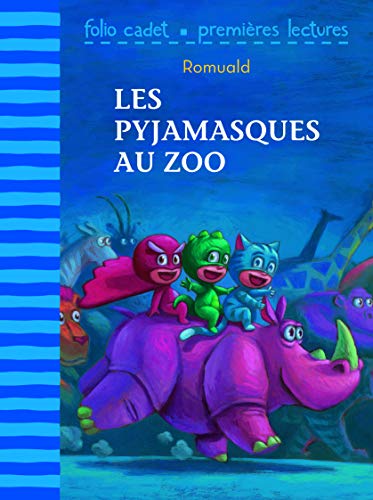 9782070634231: Les pyjamasques au zoo - FOLIO CADET PREMIERES LECTURES - Je lis tout seul - de 6  8 ans