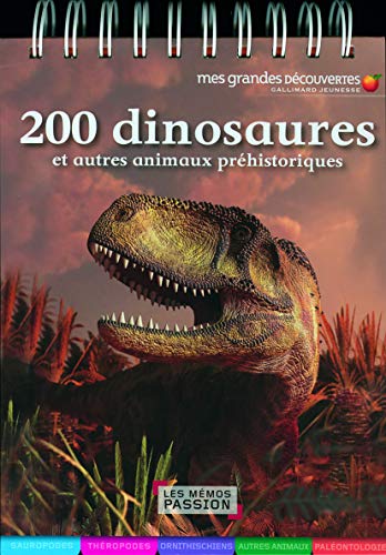 200 dinosaures et autres animaux prÃ©historiques (LES MEMOS 6-9) (French Edition) (9782070634613) by Panafieu, Jean-Baptiste De