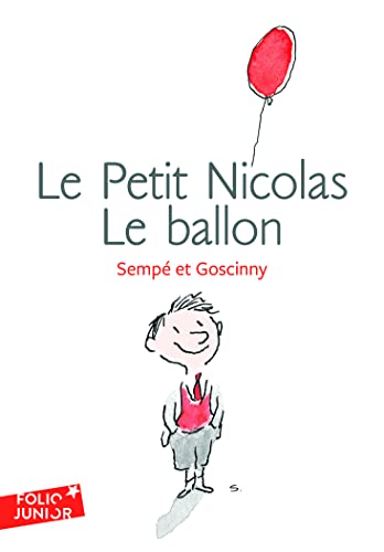 Petit Nicolas Le Ballon (Folio Junior) (French Edition) (9782070634651) by Sempe/Goscinny