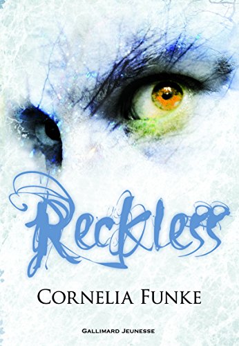 Reckless : Tome 1, Le sortilÃ ge de pierre