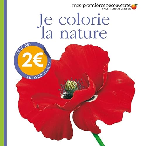 Stock image for Je colorie la nature: avec des autocollants for sale by ThriftBooks-Dallas