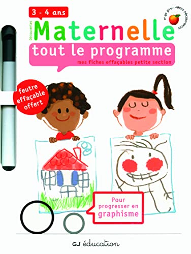 Beispielbild fr Mes Fiches Effaables Petite Section : Maternelle 3-4 Ans, Tout Le Programme : Pour Progresser En Gr zum Verkauf von RECYCLIVRE