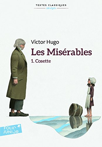 Les misérables (Tome 1-Cosette) - Victor Hugo