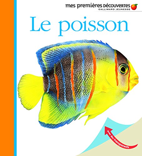 Beispielbild fr Le poisson o Mes premires dcouvertes o de 2  5 ans zum Verkauf von Ammareal
