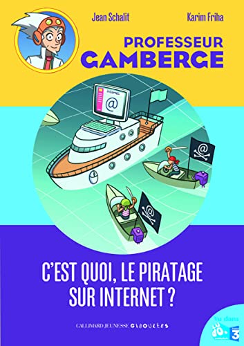 Stock image for C'est quoi, le piratage sur Internet? Schalit,Jean et Friha,Karim for sale by BIBLIO-NET