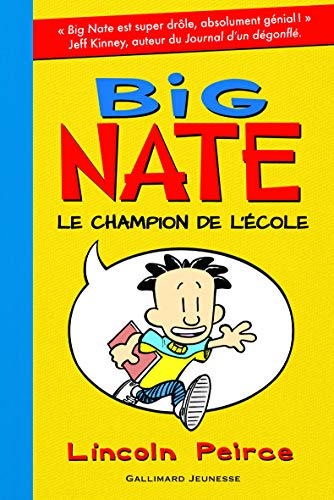 Stock image for Big Nate, le champion de l'Ã cole: 1 for sale by Goldstone Books