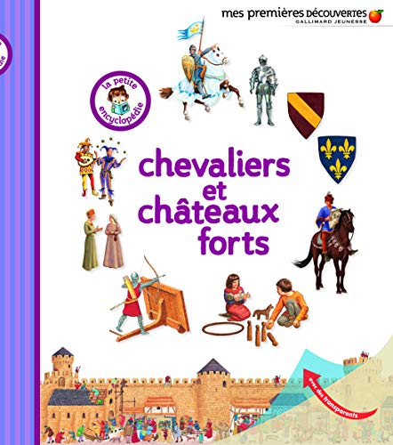 9782070639199: Chevaliers et chteaux forts - La petite encyclopdie - de 3  7 ans