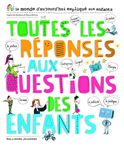 Imagen de archivo de Toutes Les Rponses Aux Questions Des Enfants a la venta por RECYCLIVRE