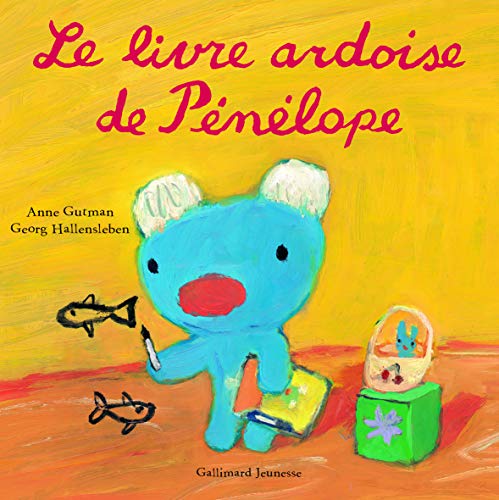 Le livre ardoise de PÃ©nÃ©lope (9782070639762) by Gutman, Anne; Hallensleben, Georg