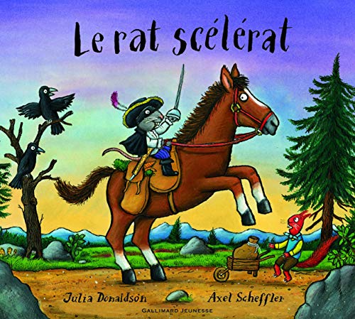 Le rat scÃ©lÃ©rat (French Edition) (9782070640157) by Donaldson, Julia
