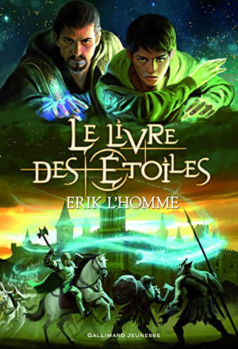 Le Livre des Ã‰toiles: La Trilogie (9782070640515) by L'Homme, Erik