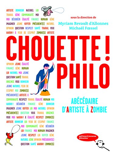 Stock image for Chouette! Philo: Abcdaire d'Artiste  Zombie for sale by Ammareal