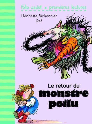 Stock image for Le retour du monstre poilu (Folio Cadet Premi res lectures) for sale by WorldofBooks