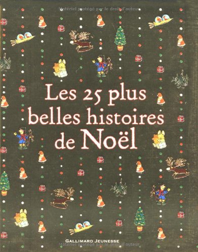 Les 25 plus belles histoires de Noël - Collectif