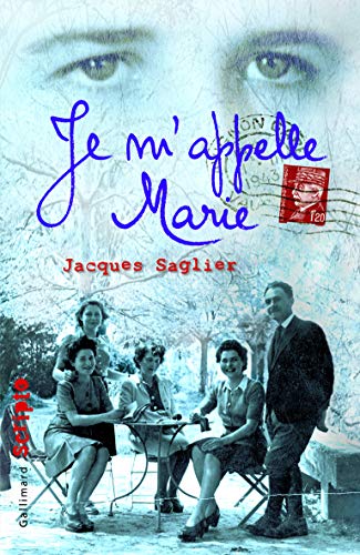 Beispielbild fr Je m'appelle Marie [Paperback] Saglier,Jacques zum Verkauf von LIVREAUTRESORSAS