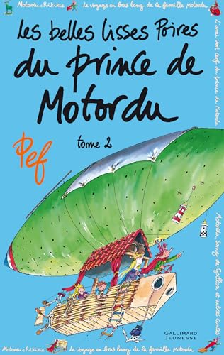 Stock image for Les belles lisses poires du prince de Motordu, Tome 2 (French Edition) for sale by Better World Books