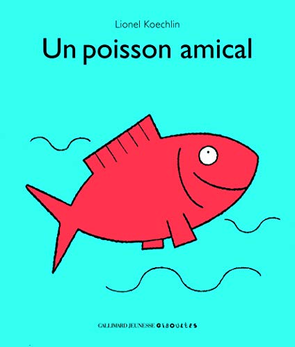 9782070643196: Un poisson amical (Hors Srie Giboules)