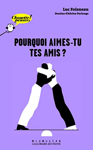 Stock image for Pourquoi aimes-tu tes amis ? for sale by ThriftBooks-Dallas