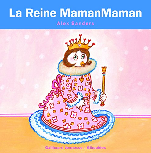 9782070643677: La Reine MamanMaman - de 4  7 ans