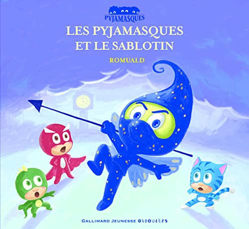 Beispielbild fr Les Pyjamasques et le Sablotin zum Verkauf von Ammareal