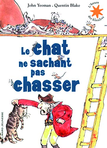 9782070644391: Le chat ne sachant pas chasser