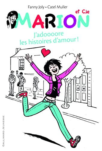 Beispielbild fr Marion et Cie (Tome 1-J'adoooore les histoires d'amour!) zum Verkauf von medimops