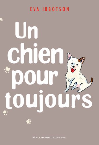 Stock image for Un chien pour toujours for sale by Ammareal