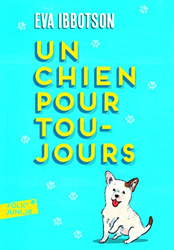 Imagen de archivo de Un chien pour toujours - Folio Junior - A partir de 9 ans a la venta por Librairie Th  la page