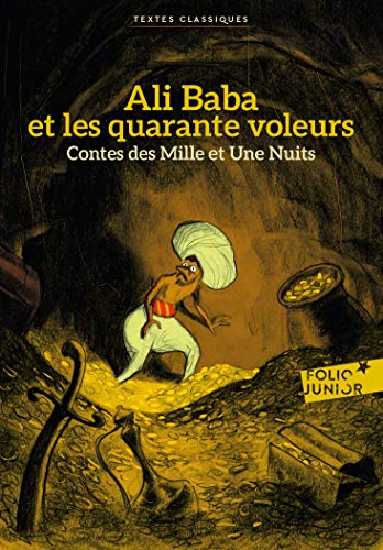 9782070645091: Contes des Mille et Une Nuits : Ali Baba et les quarante voleurs