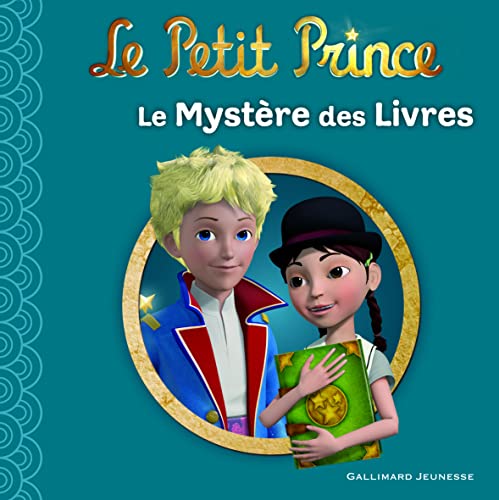 Beispielbild fr Le Petit Prince:Le Mystre des Livres zum Verkauf von Ammareal