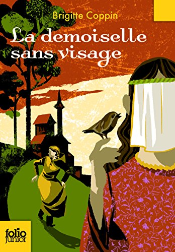 9782070645602: Demoiselle Sans Visage (Folio Junior) (French Edition)