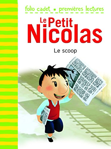 Stock image for Le scoop (Folio Cadet Premi res lectures - Le Petit Nicolas) for sale by WorldofBooks