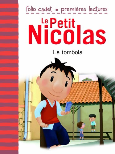 9782070646289: Le Petit Nicolas: La tombola - FOLIO CADET PREMIERES LECTURES - Je lis tout seul - de 6  8 ans