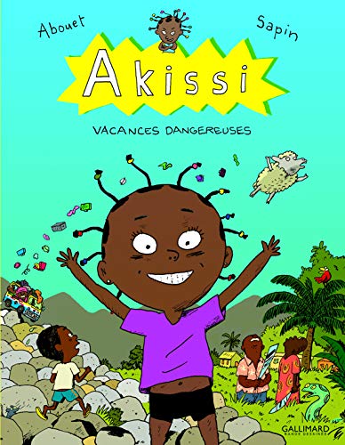 Stock image for Akissi: Vacances dangereuses (French Edition) for sale by Better World Books: West