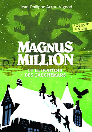 Beispielbild fr Magnus Million et le dortoir des cauchemars (Folio Junior) zum Verkauf von WorldofBooks