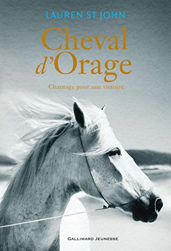 Beispielbild fr Cheval d'Orage (Tome 2-Chantage pour une victoire) zum Verkauf von Ammareal