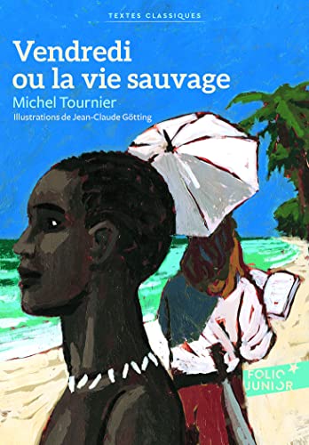 Stock image for Vendredi ou la vie sauvage (French Edition) (Folio Junior Textes classiques) for sale by SecondSale