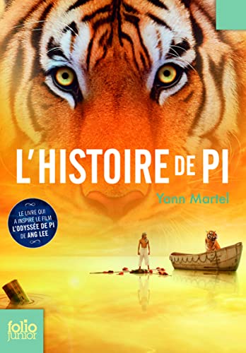 L'HISTOIRE DE PI - EDITION DU FILM (9782070650798) by Martel, Yann