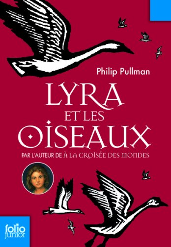 9782070651047: Lyra et les oiseaux