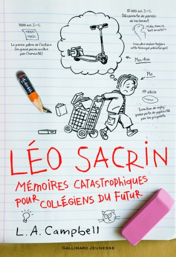 Stock image for Leo Sacrin: M moires catastrophiques pour coll giens du futur for sale by AwesomeBooks