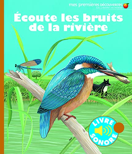 Stock image for coute les bruits de la rivire for sale by medimops