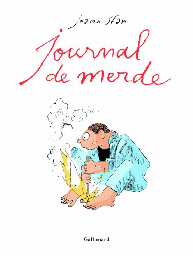 Stock image for Journal de merde for sale by Librairie Pic de la Mirandole