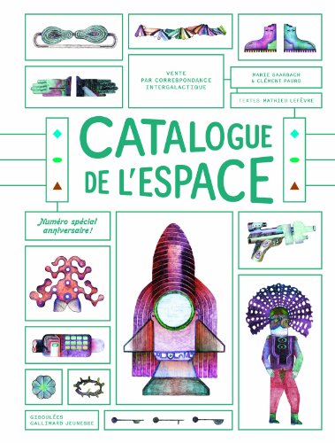 Beispielbild fr Catalogue De L'espace : Vente Par Correspondance Intergalactique zum Verkauf von RECYCLIVRE